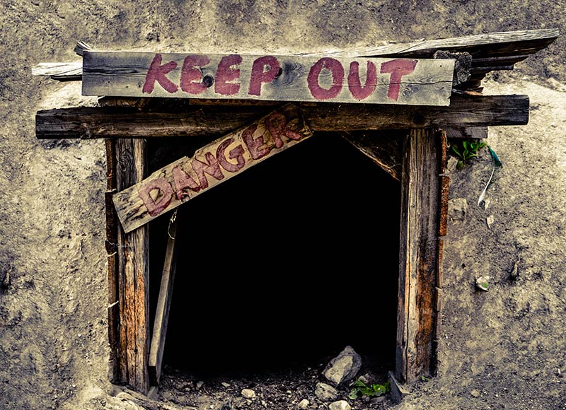 gold mine entrance - keep out